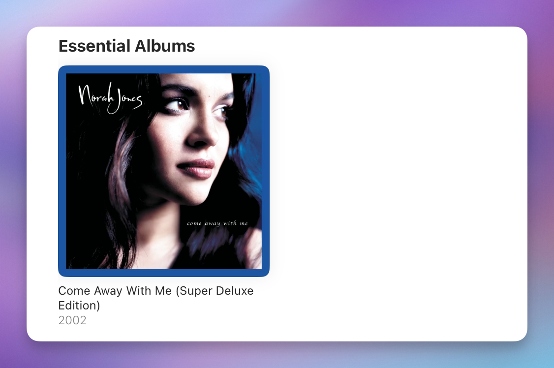 Norah Jones's Come Away with Me as displayed in Apple Music's Essential Albums section of her artist page. No other albums shown.