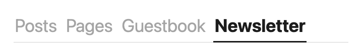 A screenshot of the Pika blogging software, with menu items that say Posts, Pages, Guestbook, and Newsletter. Newsletter is highlighted.